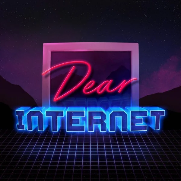 Listened to Dear Internet Episode 80: Doppel-boyfriend